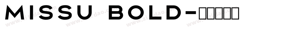 Missu Bold字体转换